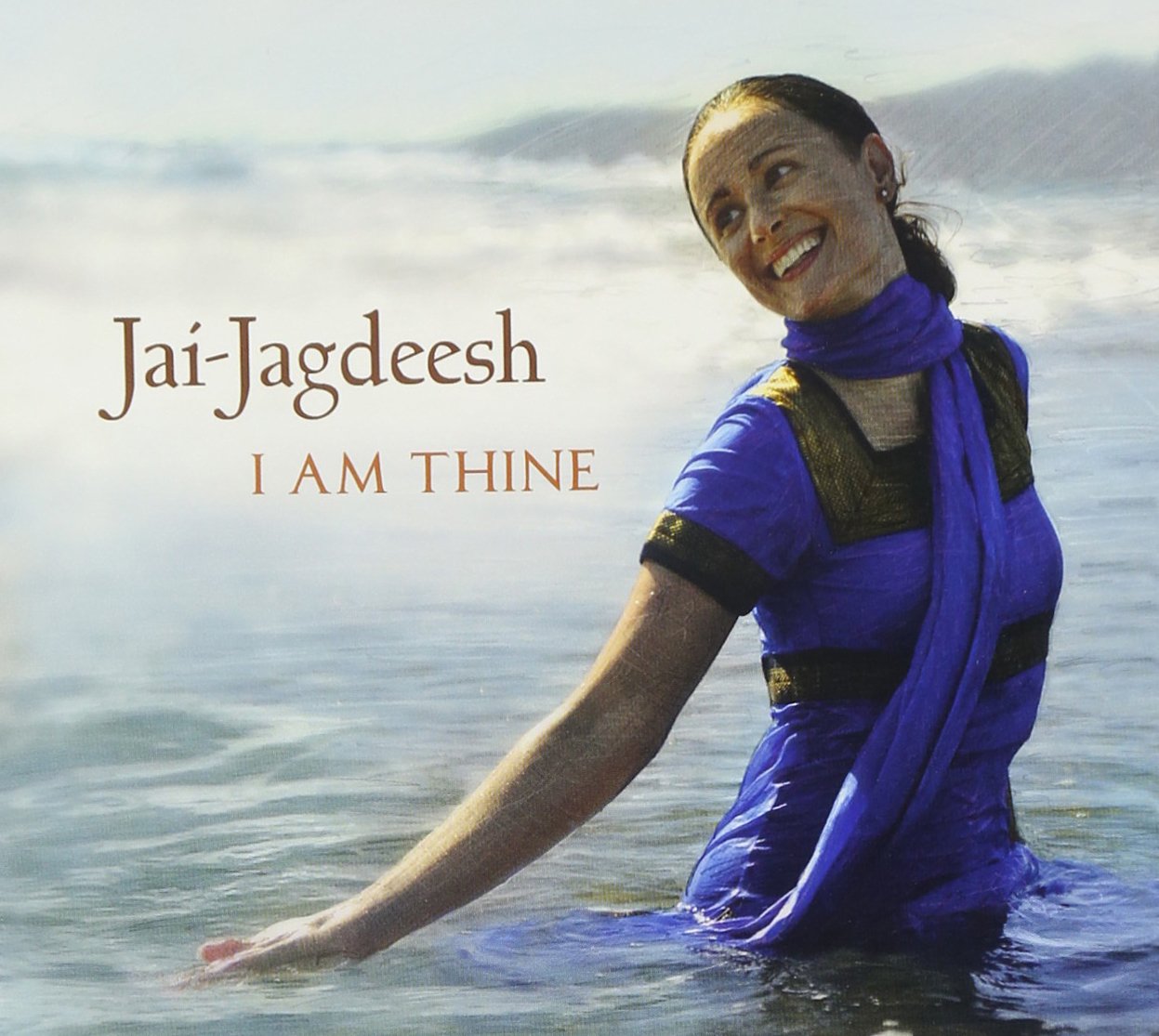 I Am Thine [Audio CD] Jai-Jagdeesh and Jai Jagdeesh