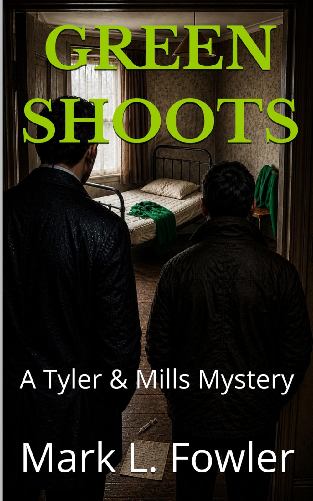 GREEN SHOOTS (Tyler & Mills)