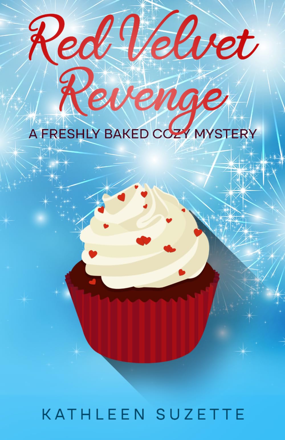 Red Velvet Revenge: A Freshly Baked Cozy Mystery