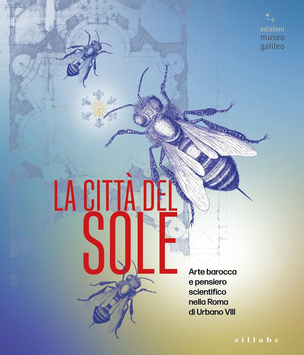 La Città Del Sole. Arte Barocca E Pensiero Scientifico. Ediz. Illustrata - 4