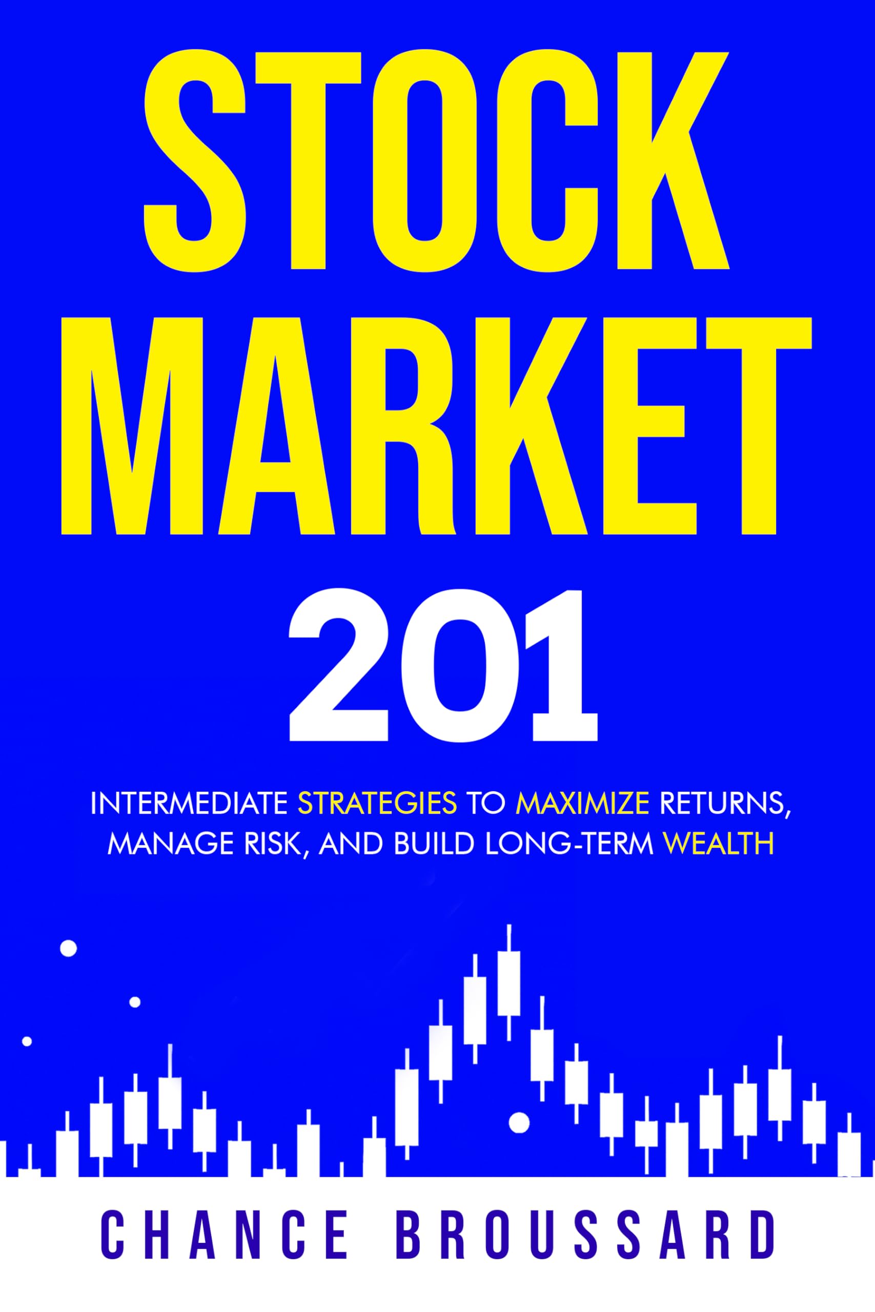 Stock Market 201