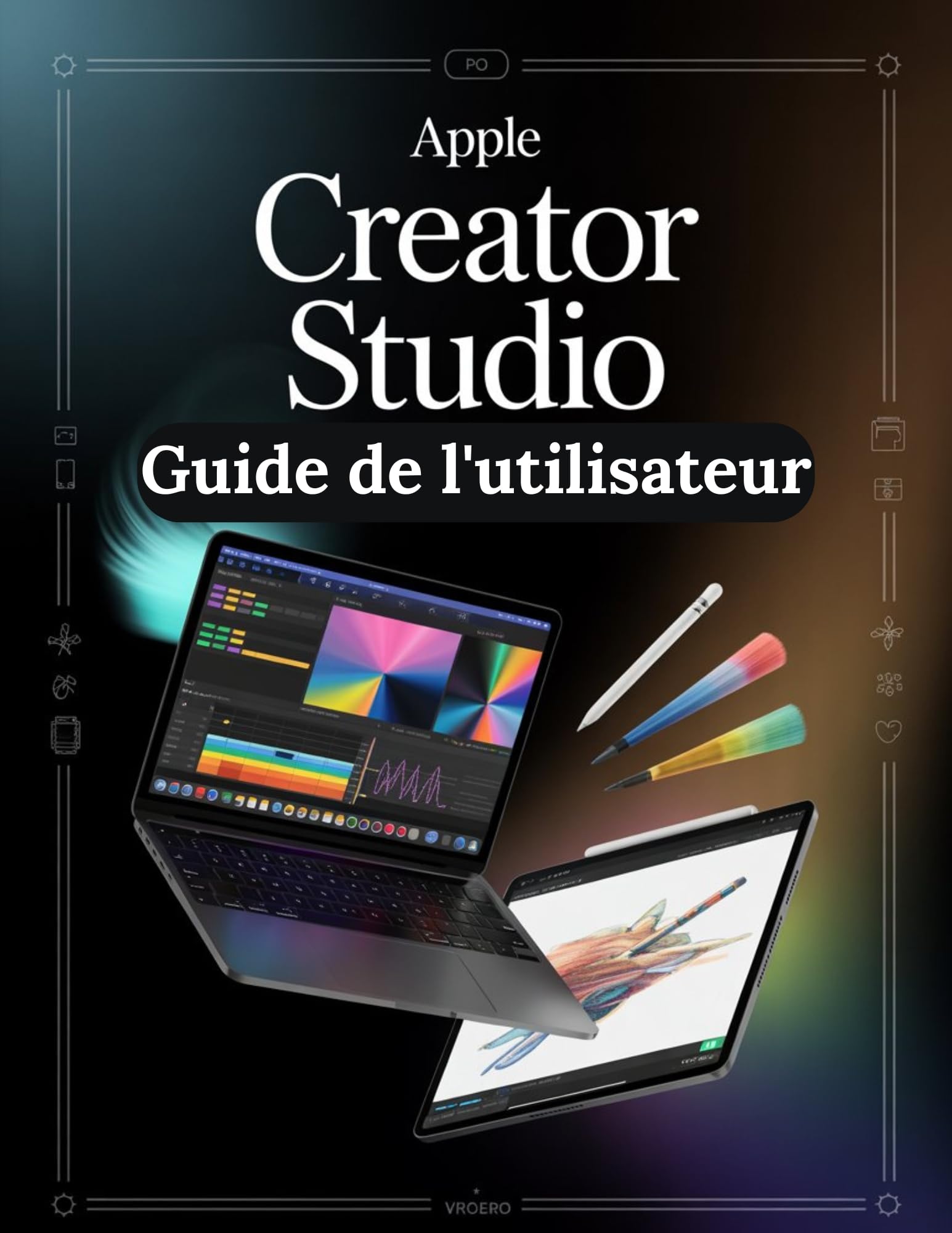 Livre Apple Creator Studio Guide de l'utilisateur pour le studio de création à la maison