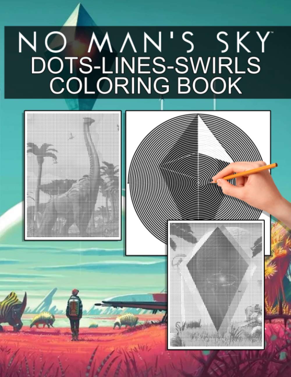 No Mans Sky Dots Lines Swirls Coloring Book: Confidence And Relaxation Activity Diagonal Line, Swirls Books For Adult , (Unofficial High Quality)