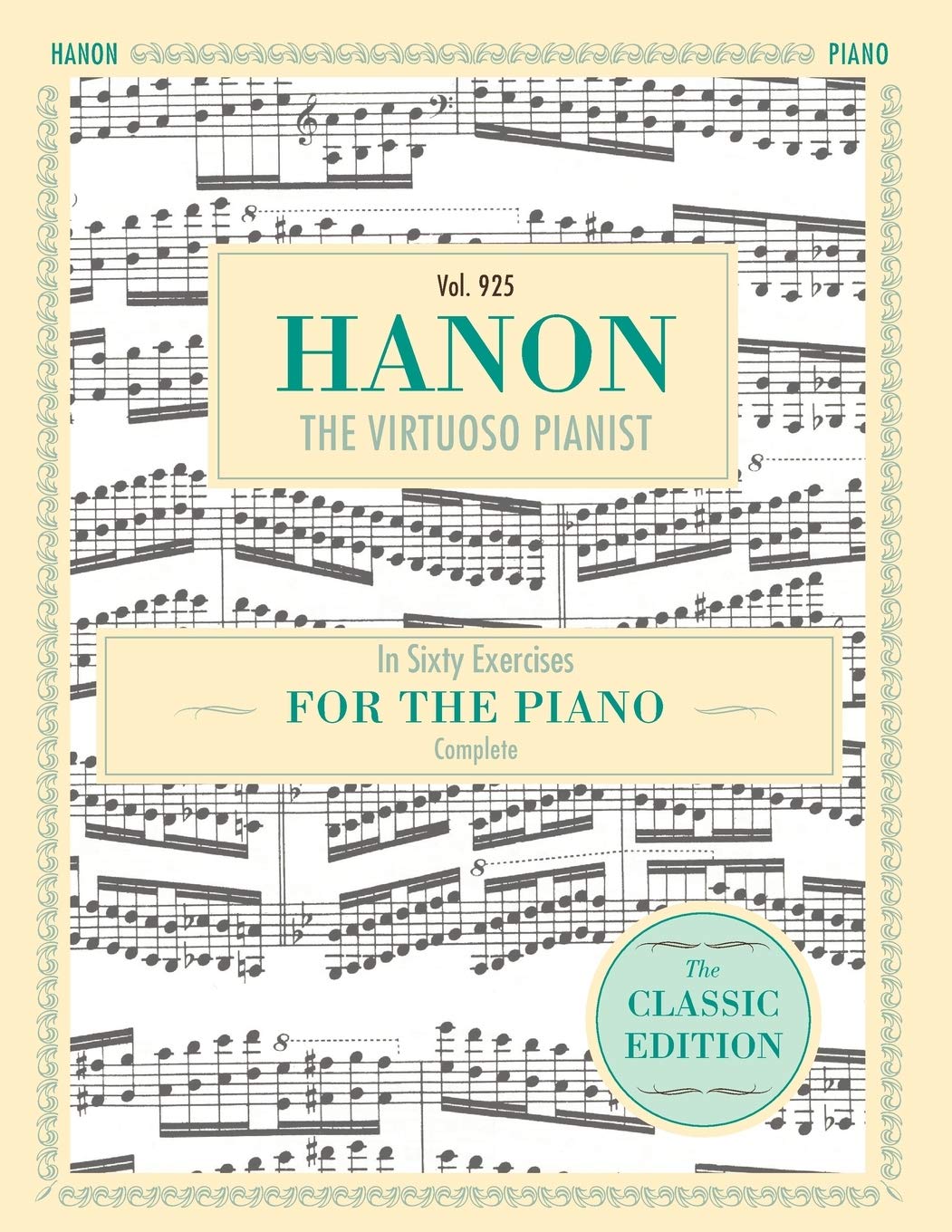 Hanon: The Virtuoso Pianist in Sixty Exercises, Complete
