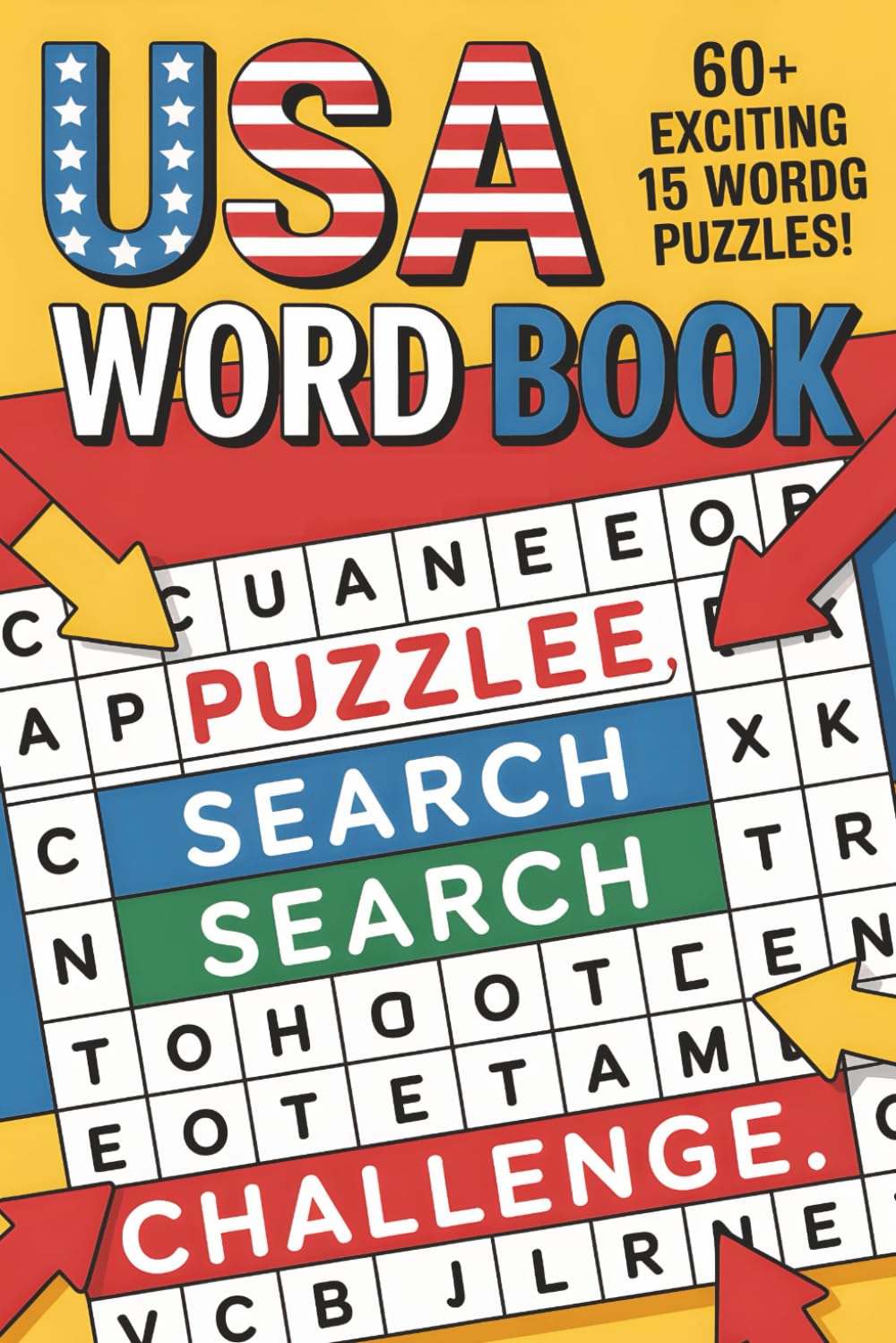 USA Word Search Puzzle Book: 60 American Geography Puzzles for Travel & Learning: Explore 60 States, Cities & Landmarks | 120 Pages | 15-Word Puzzles | Perfect Gift for Geography & Travel Lovers