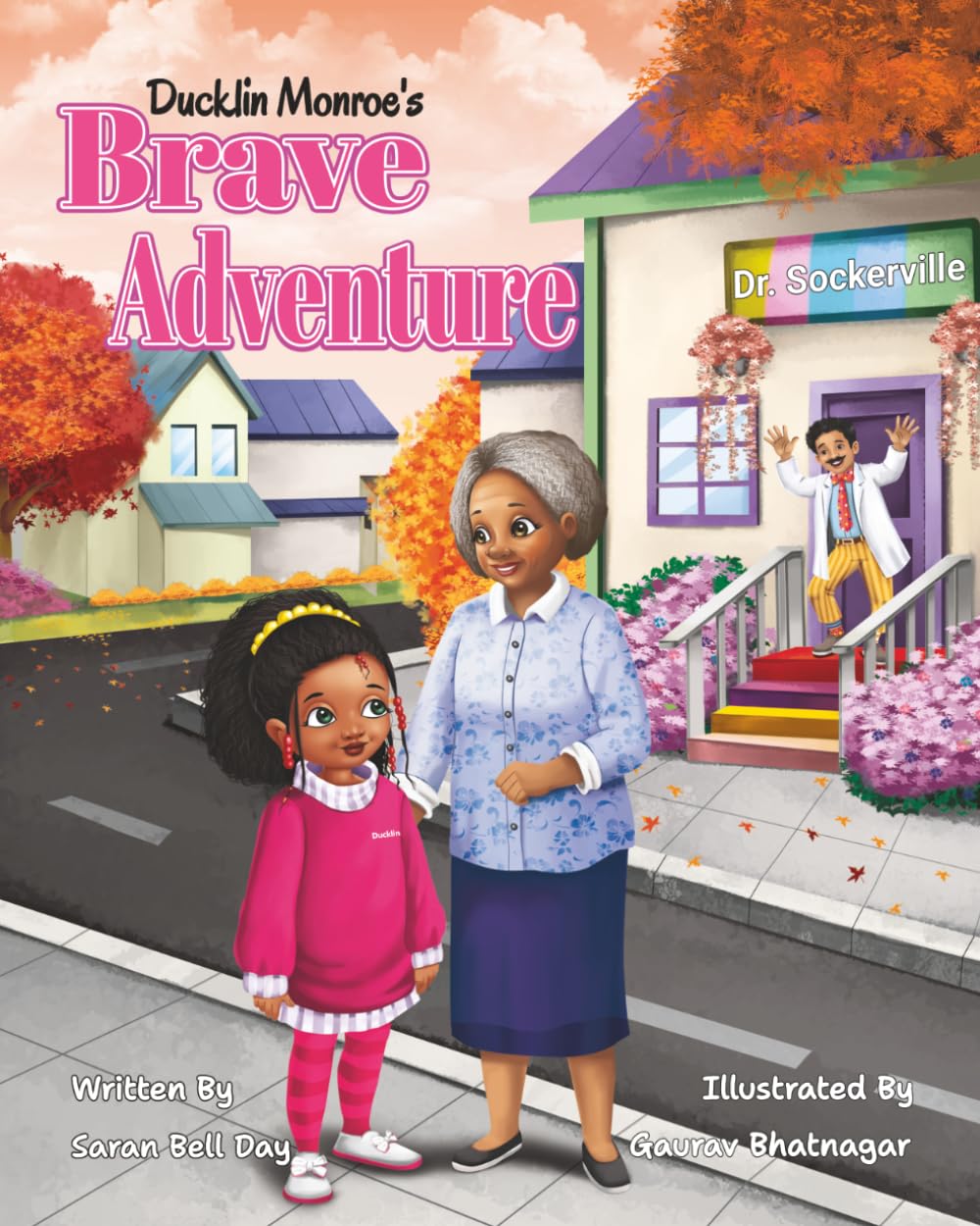 Ducklin Monroe's Brave Adventure: Ducklin Monroe (The Ducklin Monroe Adventures)
