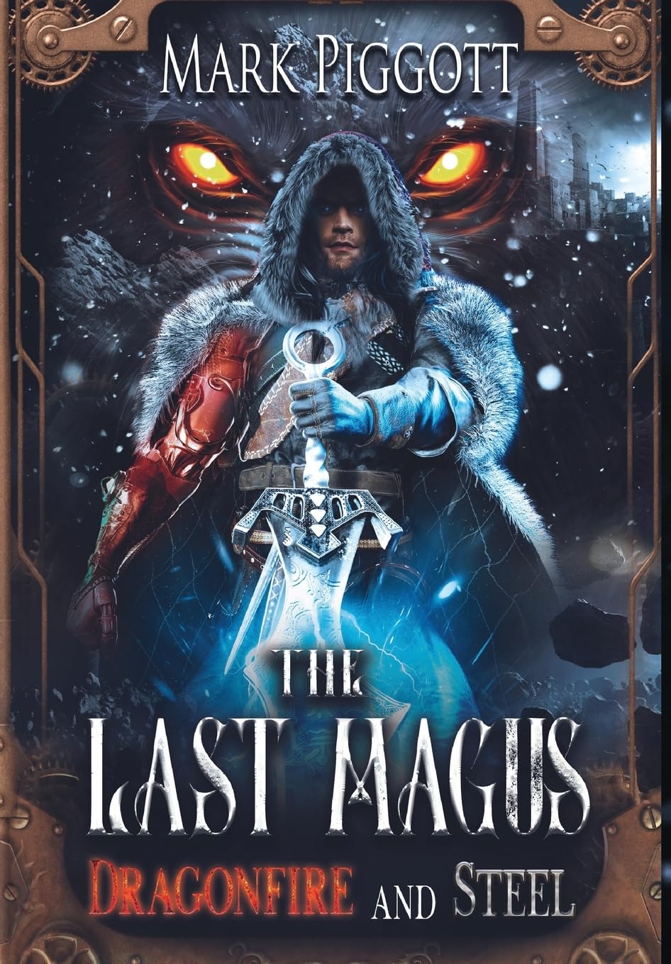 The Last Magus: Dragonfire and Steel