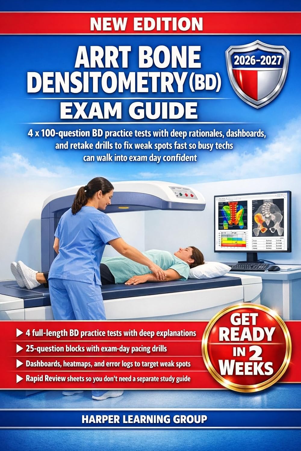 ARRT BONE DENSITOMETRY (BD) EXAM GUIDE: 4 X 100-QUESTION BD PRACTICE TESTS WITH DEEP RATIONALES, DASHBOARDS, AND RETAKE DRILLS TO FIX WEAK SPOTS FAST SO BUSY TECHS CAN WALK INTO EXAM DAY CONFIDENT      Kindle Edition