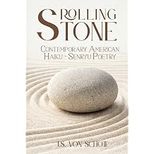 Rolling Stone Contemporary American Haiku- Senryu Poetry