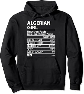 Algerian Girl Nutrition Facts Funny Womens Algeria Pullover Hoodie