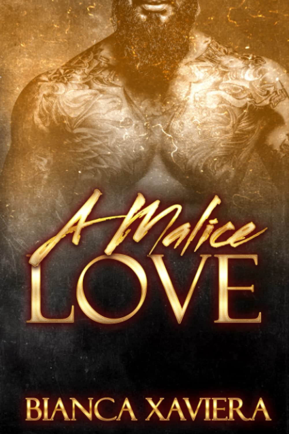 A Malice Love: 1 (The Bailey Family)