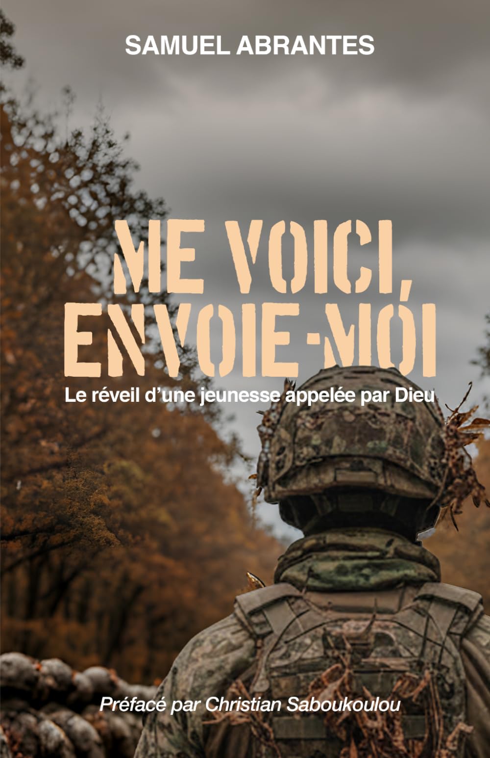 Me voici, envoie-moi !: Le réveil d'une jeunesse appelée par Dieu
