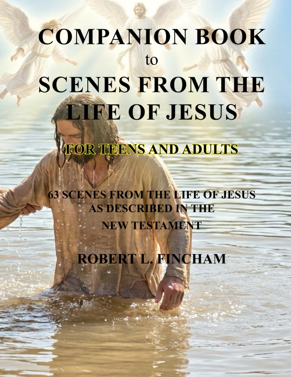 Companion Book to: Scenes from the Life of Jesus (Bob's Coloring Books)