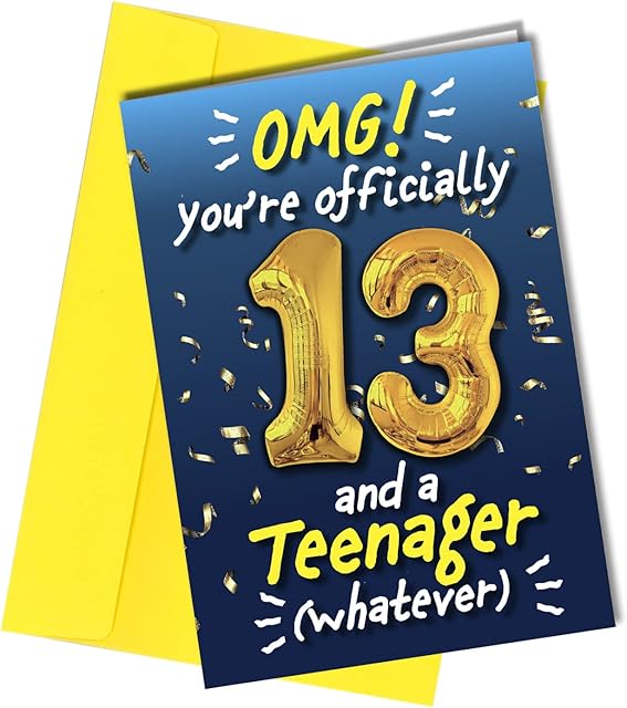 Boys / Girls 13th Funny Happy Birthday Card | Officially a Teenager Thirteen - Thirteenth Birthday #71