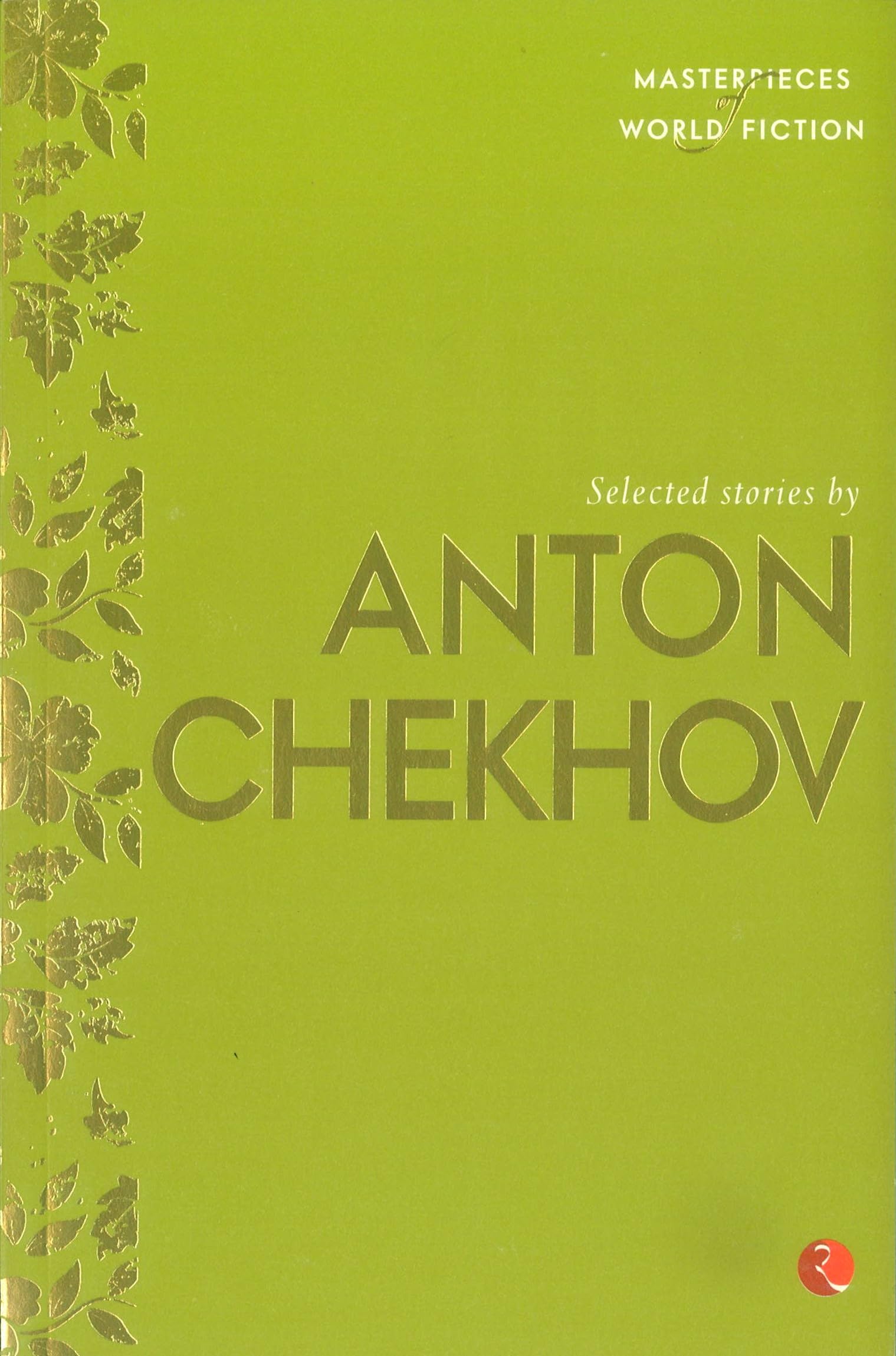 Selected Stories by Anton Chekov