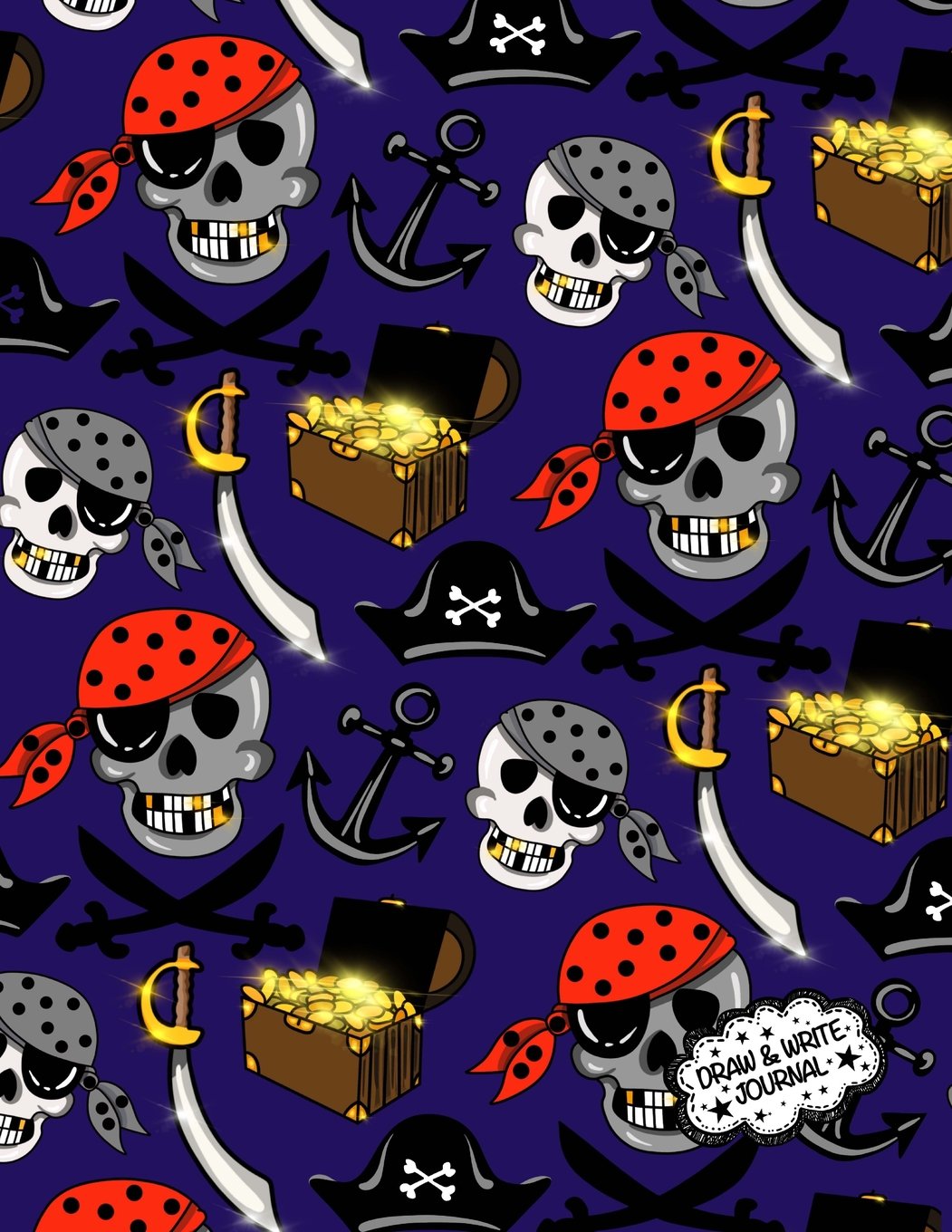Draw And Write Journal: Pirate Primary Writing Notebook For Kids / Kindergarten Workbook With Space For Writing And Drawing: Preschool Learn To Write ... Book: Volume 3 (Kindergarten Journals)