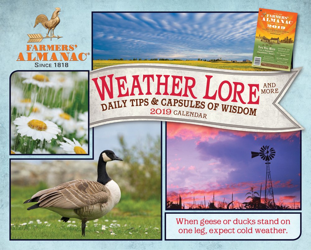 Farmers Almanac 2019 Calendar: Weather Lore & More Daily Tips & Capsules of Wisdom