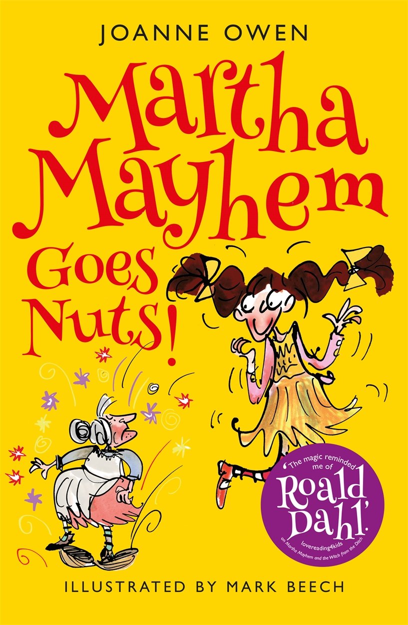 Martha Mayhem Goes Nuts!-Joanne Owen
