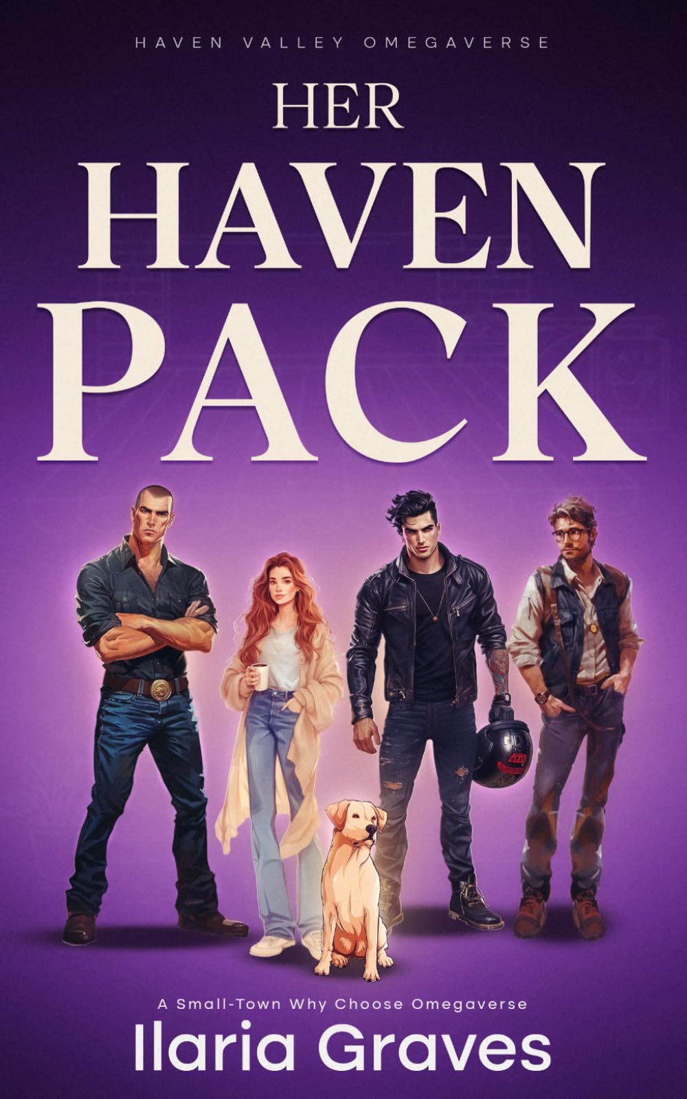 Her Haven Pack: A Small-Town Why Choose Omegaverse (Contemporary Omegaverse Series)
