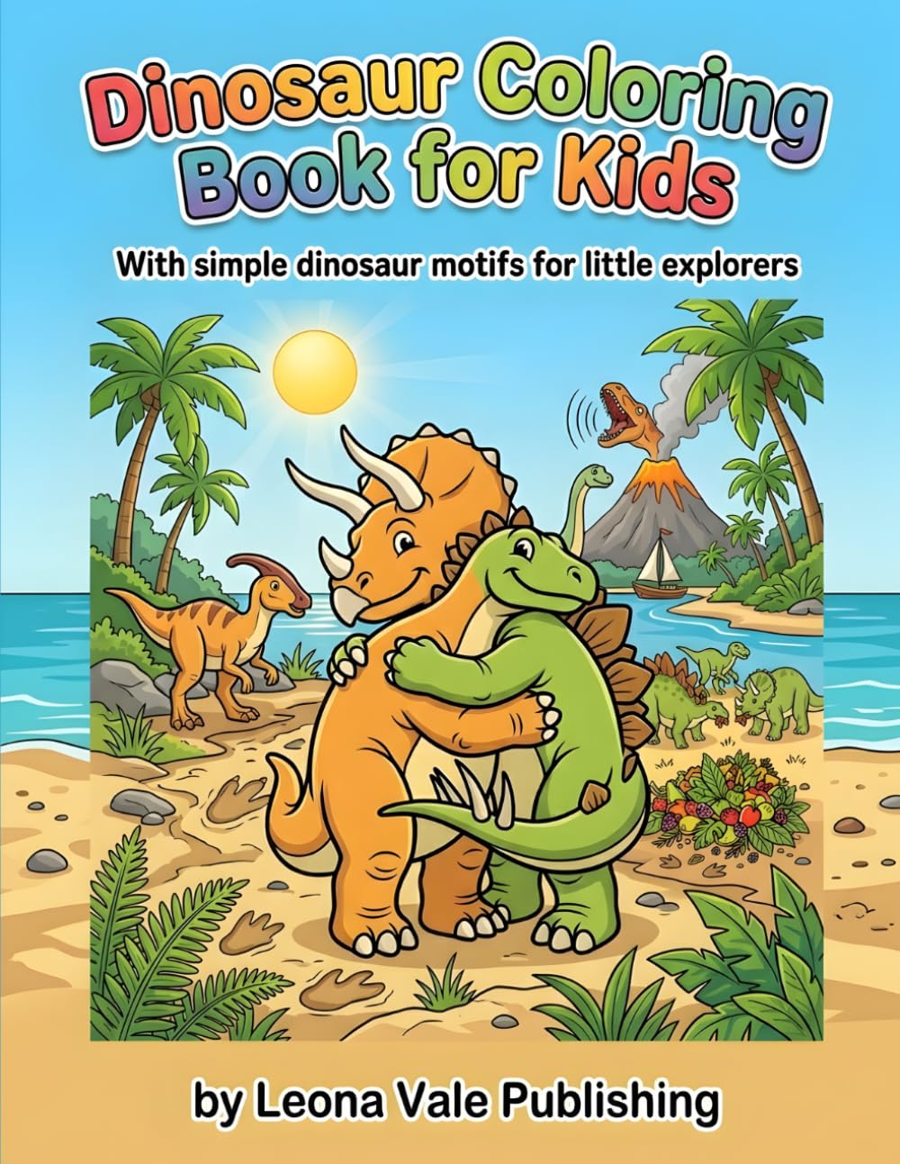 Dinosaur Coloring Book for Kids: With simple dinosaur motifs for little explores