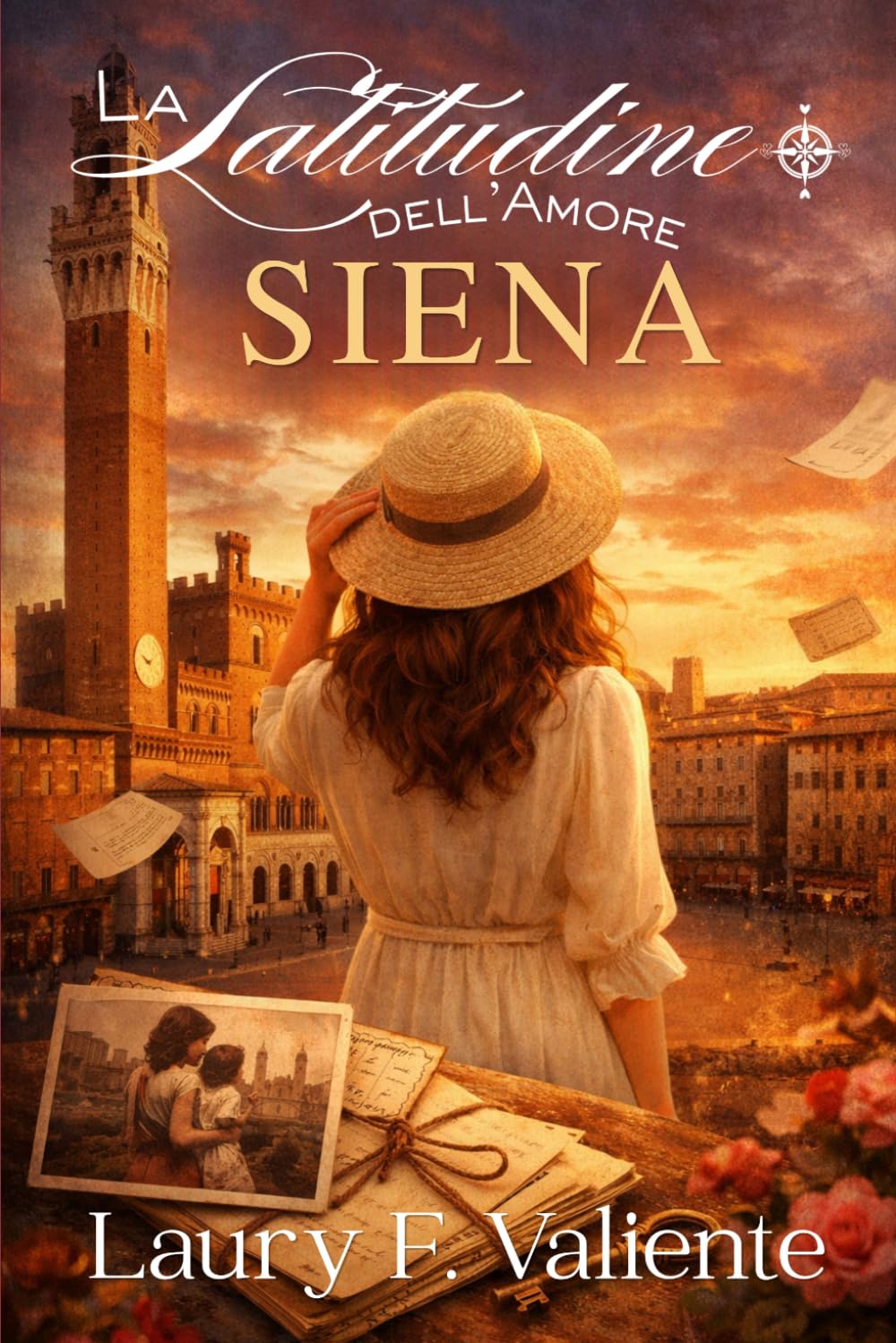 La latitudine dell’amore: Siena
