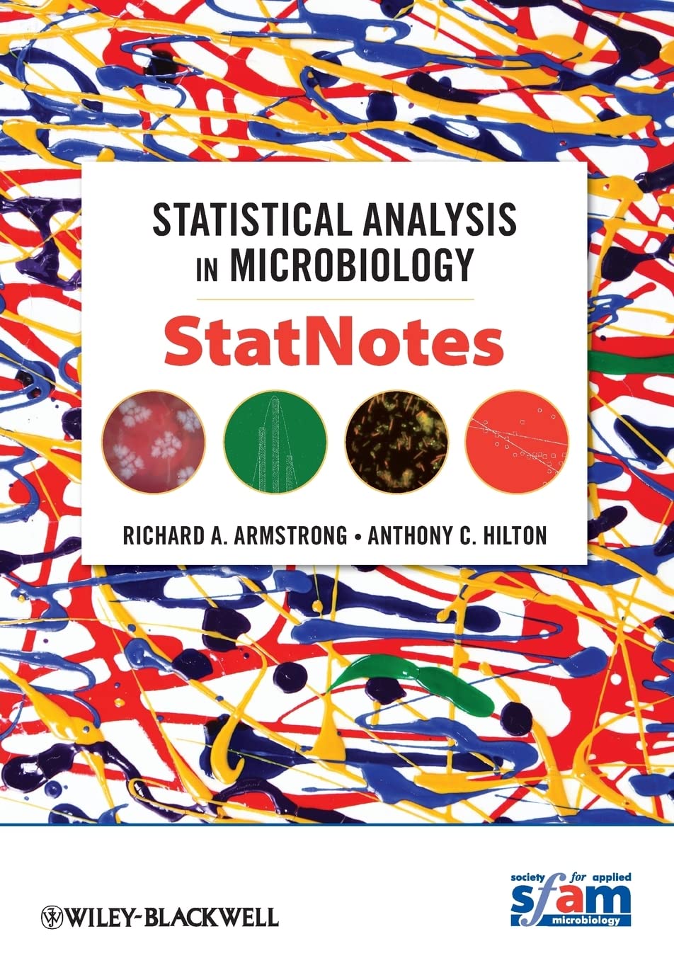 Statistical Analysis in Microbiology: StatNotes: StatNotes