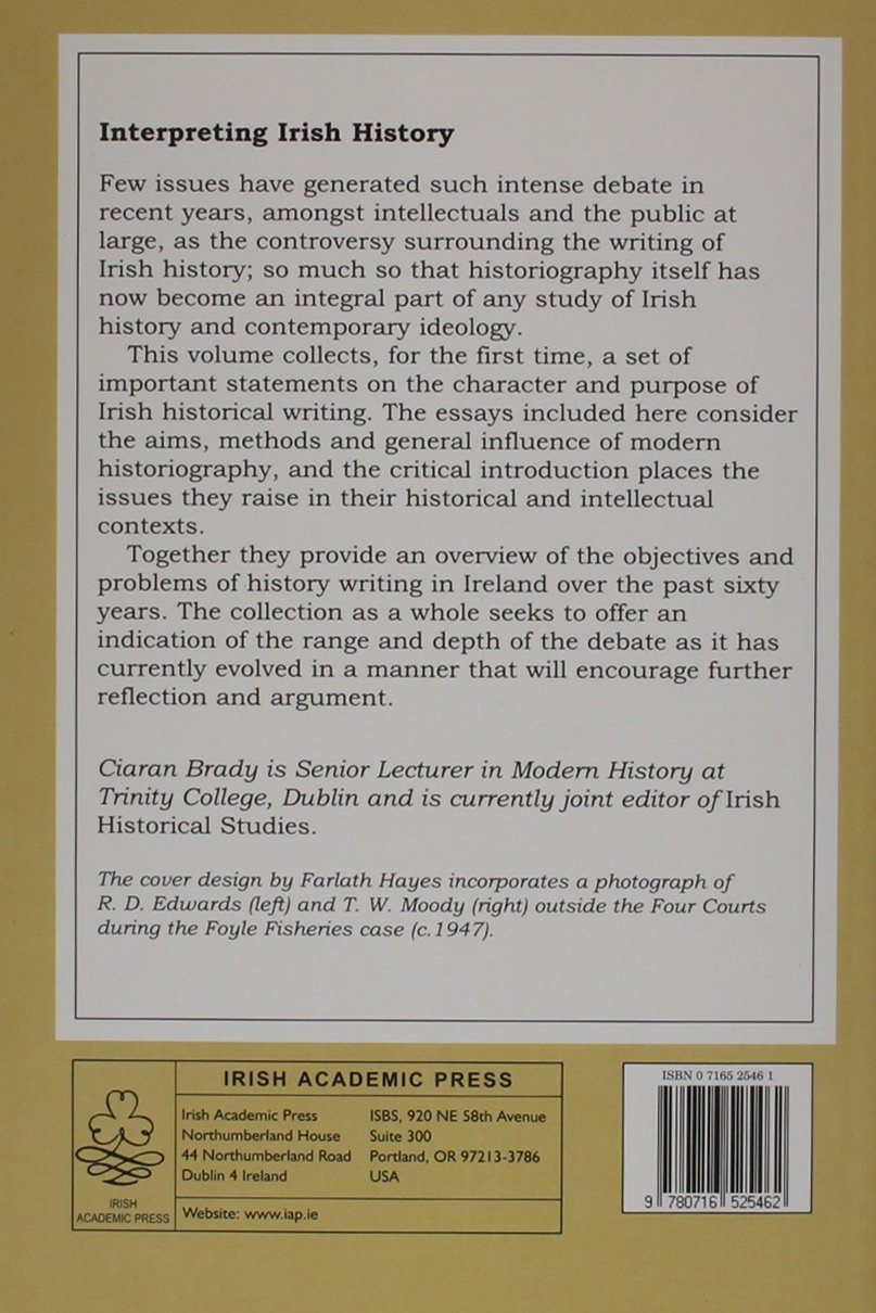 Interpreting Irish History: The Debate on Historical Revisionism, 1938-94