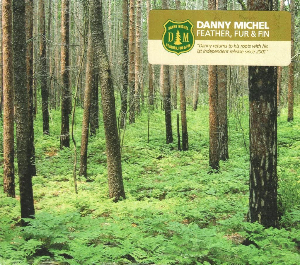 Feather, Fur & Fin [Audio CD] MICHEL,DANNY