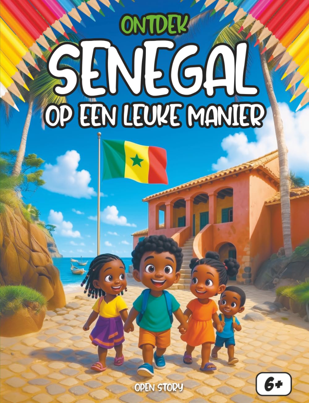 Ontdek Senegal op een leuke manier: Een reis naar het Land van Teranga – Muziek, Kleurrijke Markten, de Reusachtige Baobab en Heerlijke Thieboudienne – Met Quiz en Kleurplaten – Vanaf 6 jaar