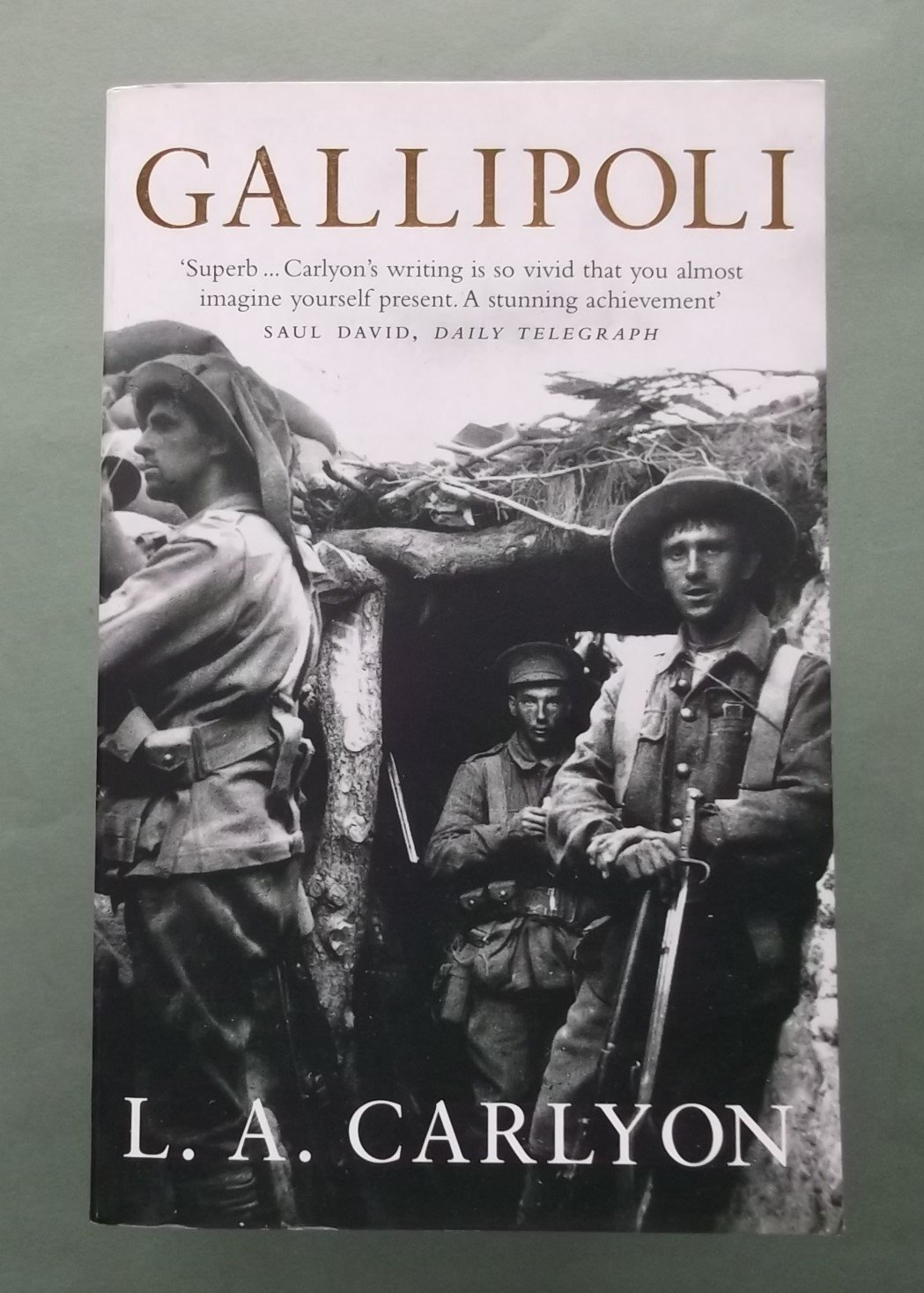 Gallipoli by L A Carlyon PAPERBACK 9780553815061