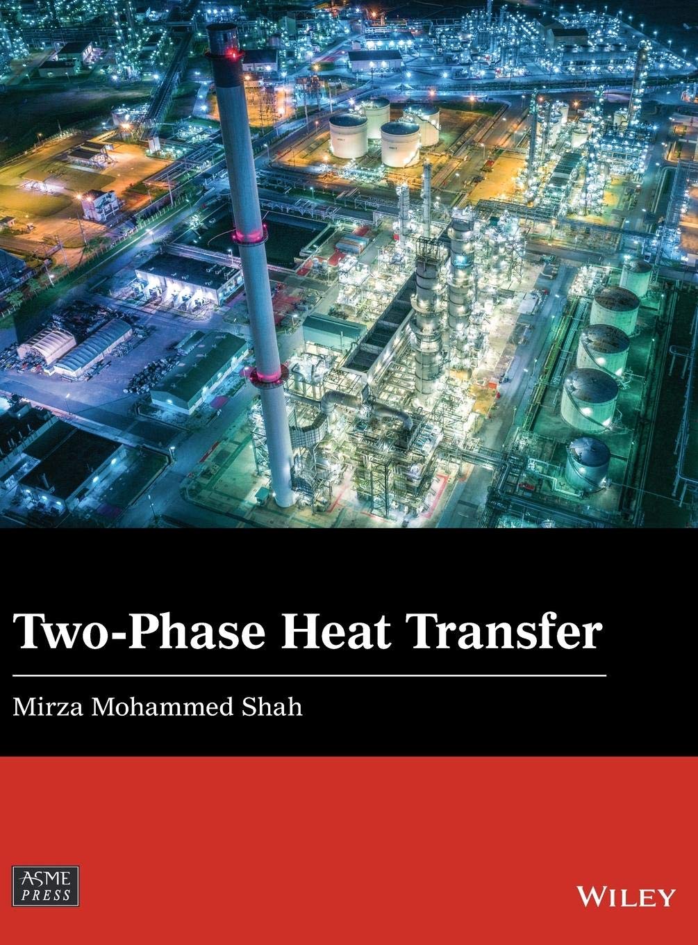 Buy Two-Phase Heat Transfer (Wiley-ASME Press Series) — BookShops.in