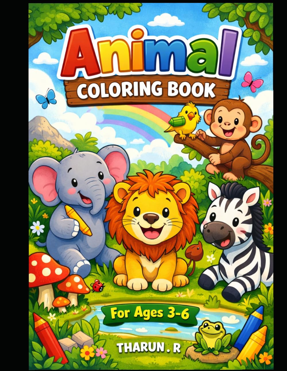 animal coloring book for kids ages 3 to 6: Easy and Fun Animals for Kids Ages 3–6