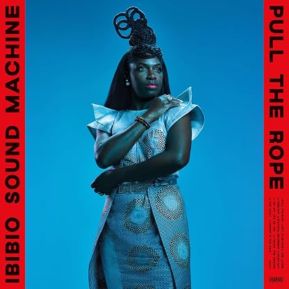 Pull the Rope por Ibibio Sound Machine — capa do álbum