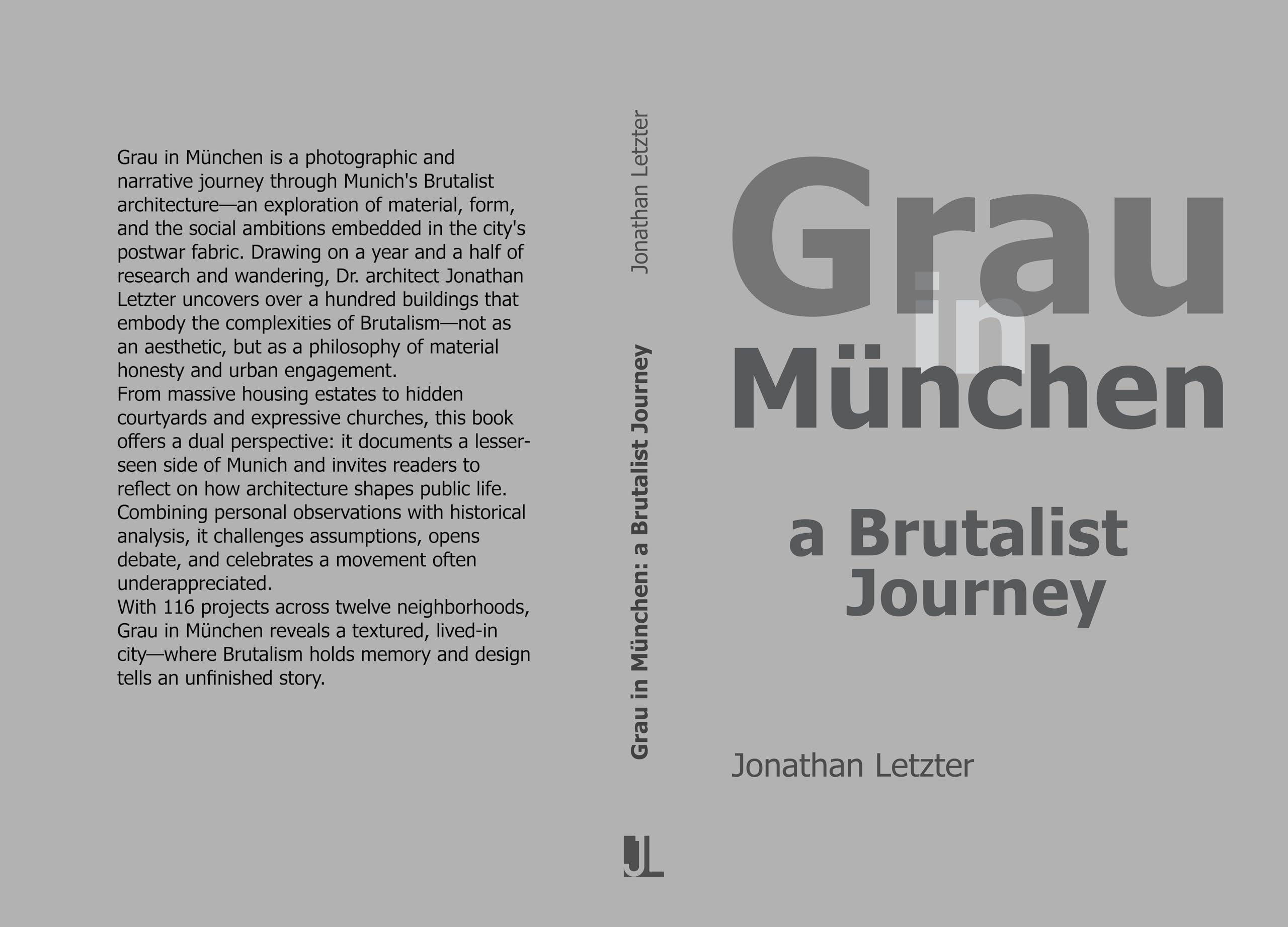 Grau in München Brutalist Journey comprendre architecture Munich