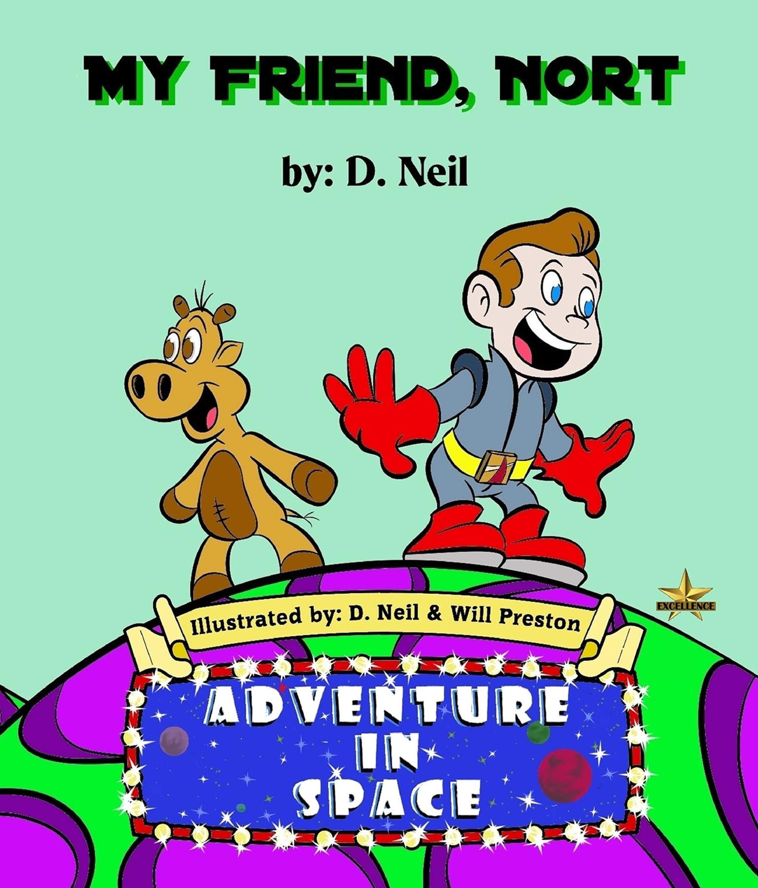 My Friend Nort Adventure in Space
