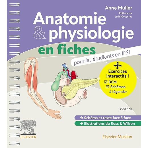 Anatomie et physiologie en fiches pour les étudiants en IFSI: Avec un site Internet d'entraînements interactifs