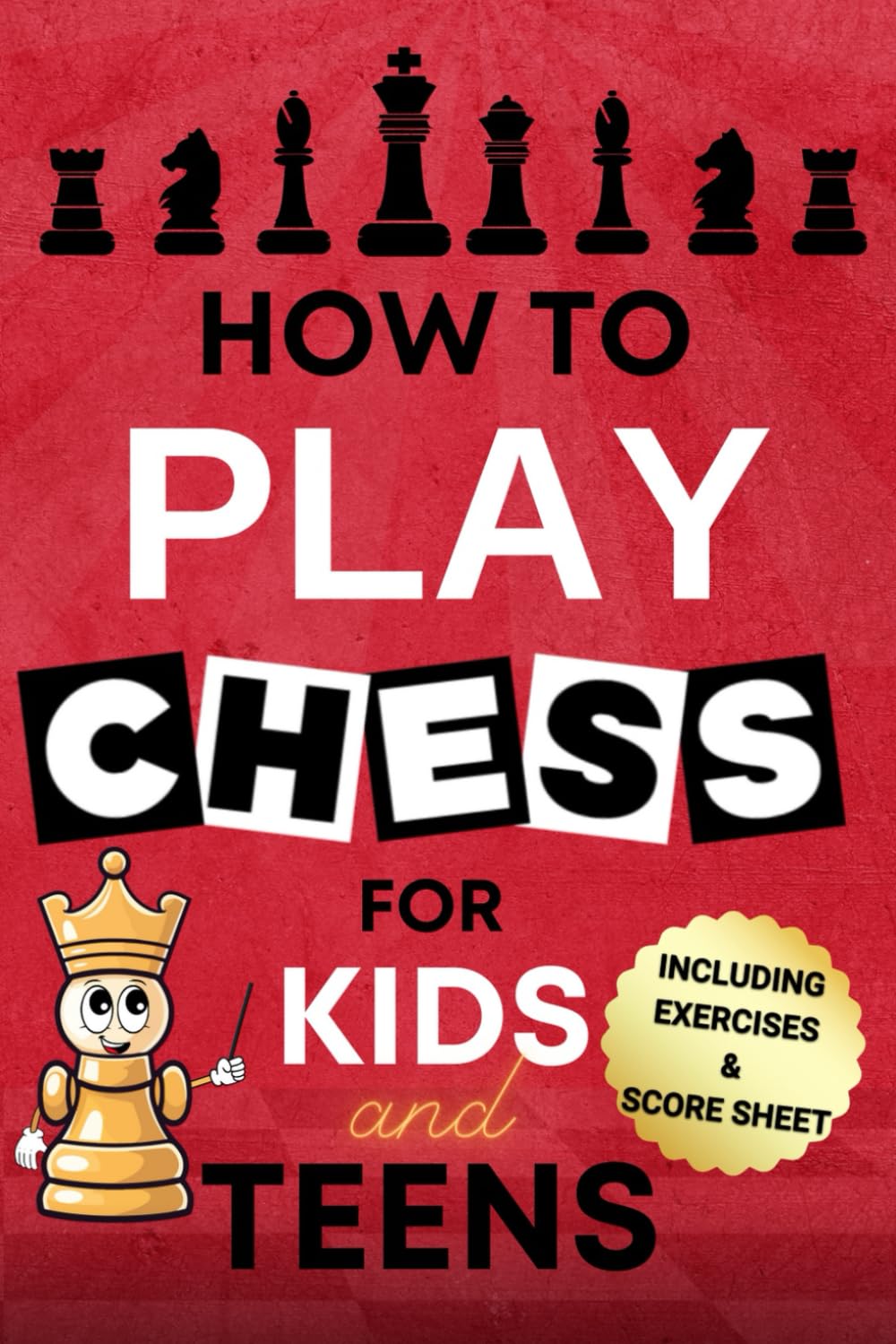 HOW TO PLAY CHESS FOR KIDS AND TEENS: Beneath the Chessboard: An Enchanted Guide for Kids and Teens