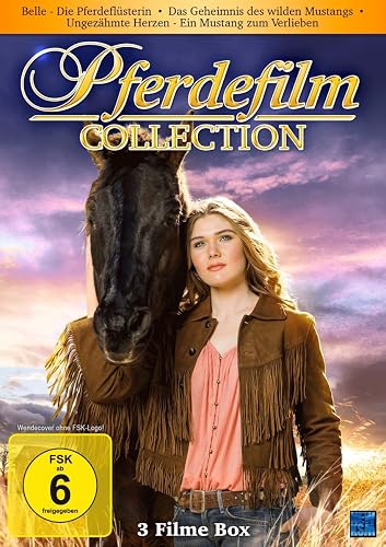 Pferdefilm Collection - Belle - Die Pferdeflüsterin, Das Geheimnis des wilden Mu