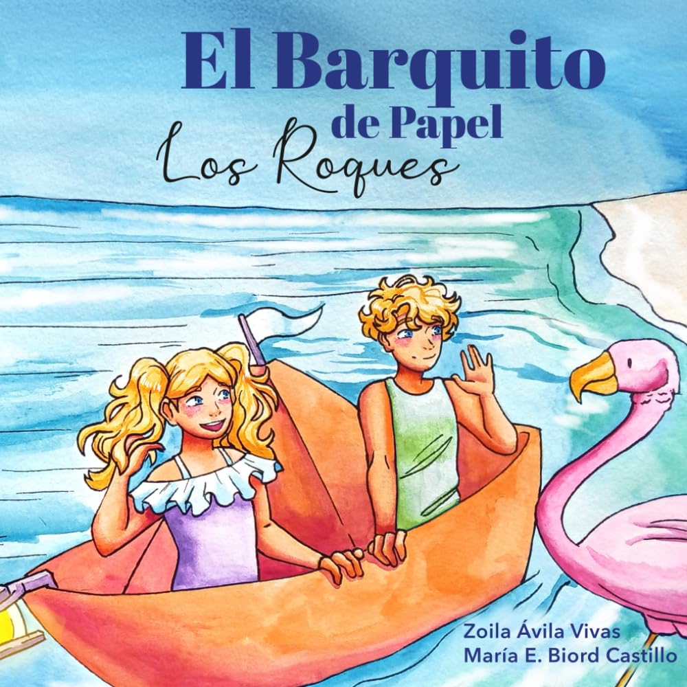 El barquito de papel: Los Roques (Ignacio y Clara descubren Venezuela)