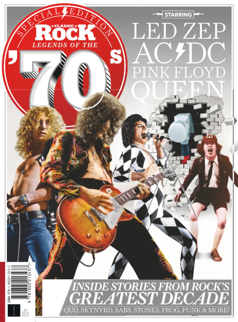 Classic Rock Special: Legends of the 70s: Inside stories from Rock's greatest decade