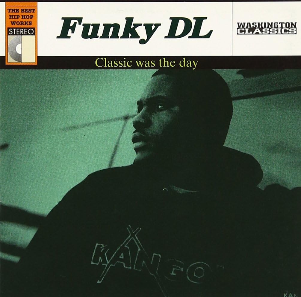 FUNKY DL - Classic Was The Day - CD