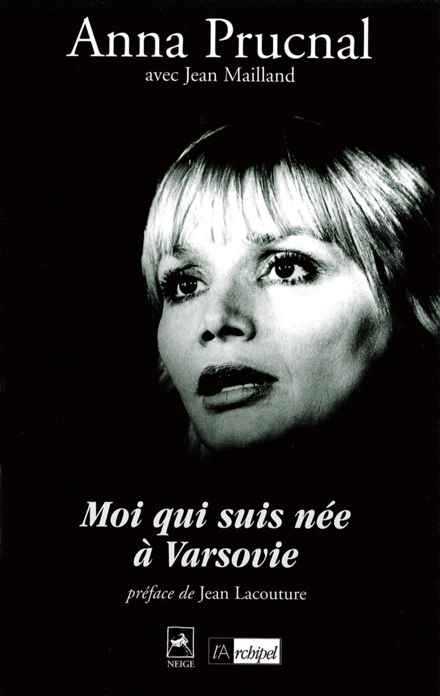 Moi qui suis née à Varsovie (French Edition)