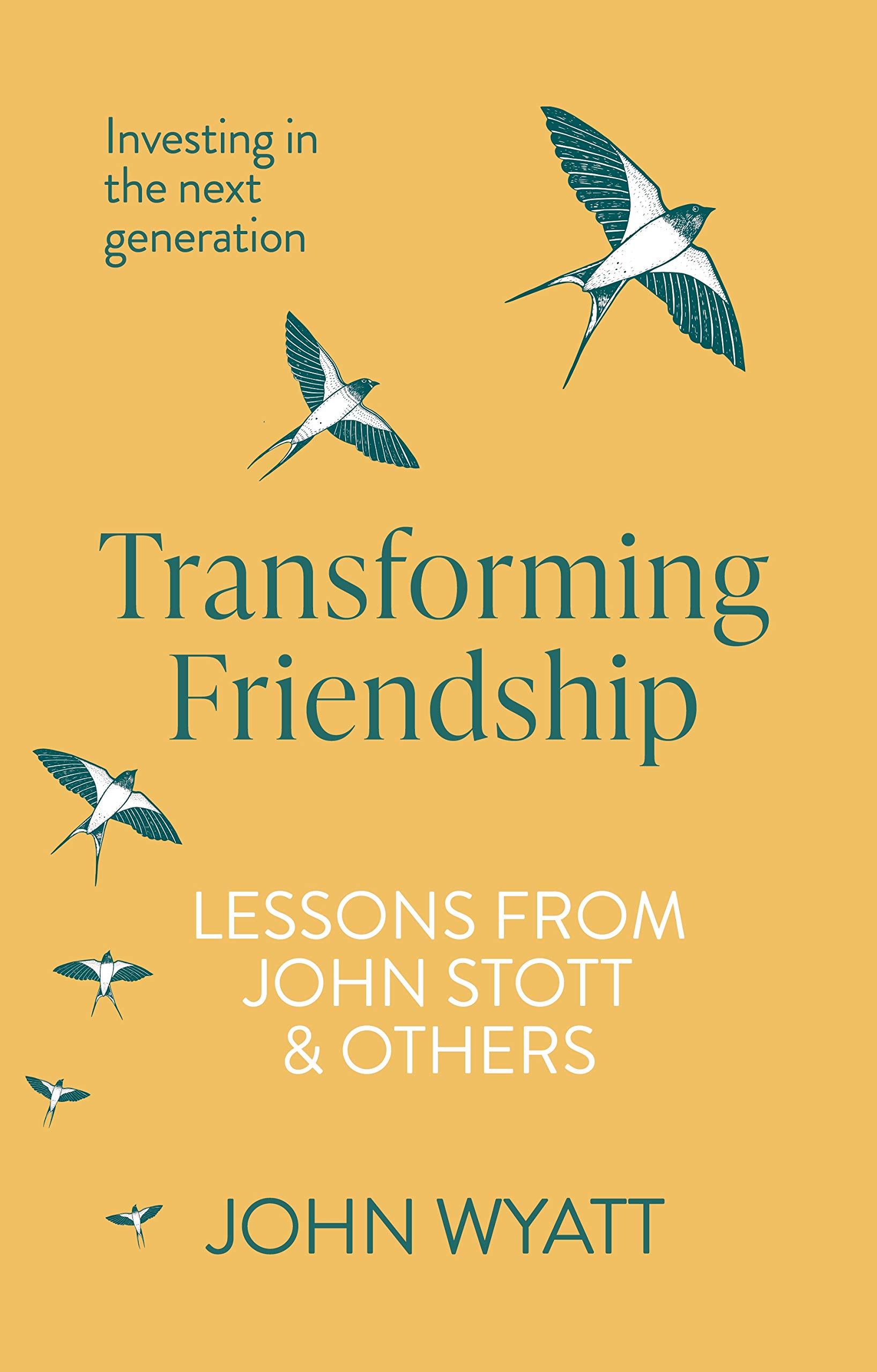 Transforming Friendship by John  Wyatt (Paperback Book)