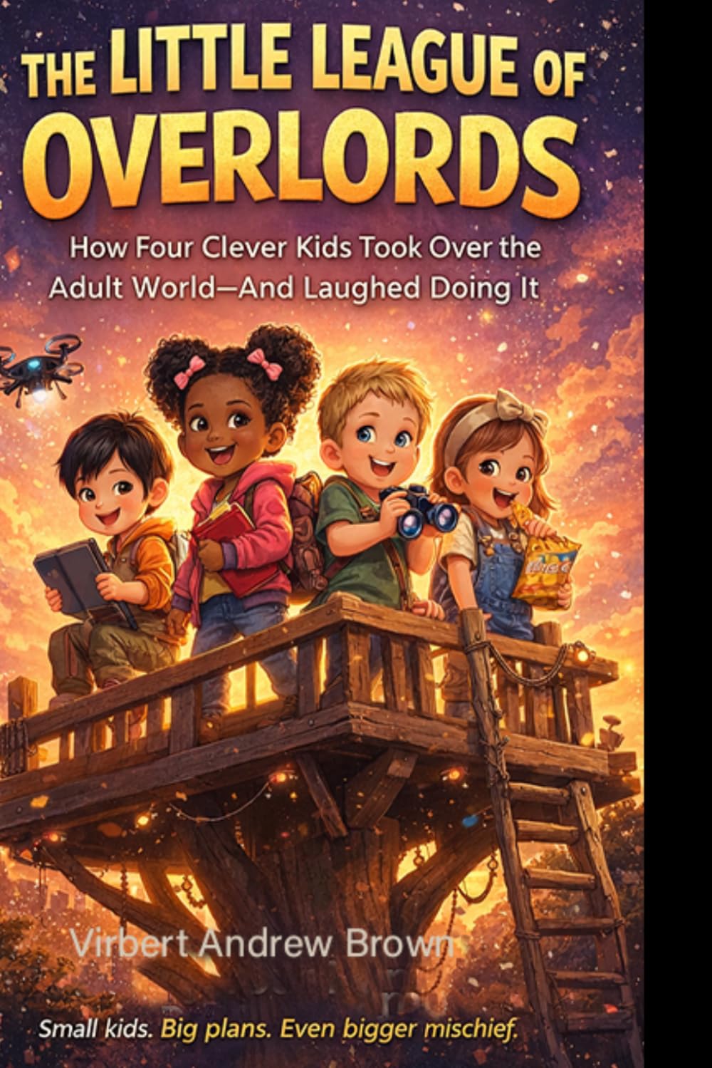 HOW KIDS TOOK OVER THE WORLD.