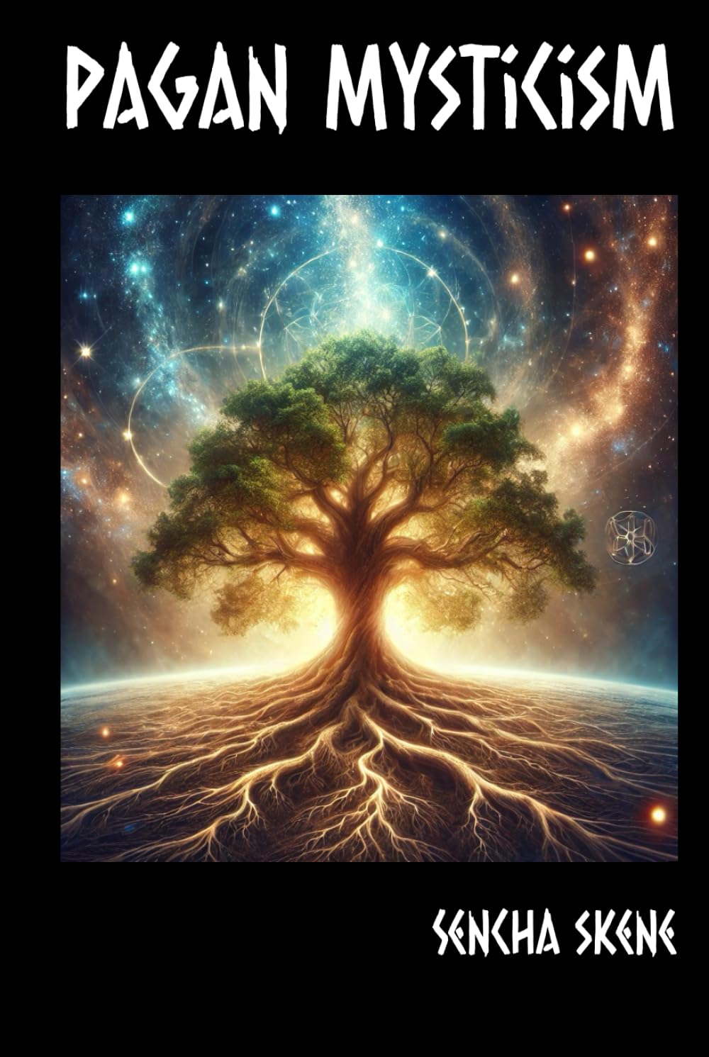 Pagan Mysticism: Connecting with Archetypal Energies and Forces of Nature