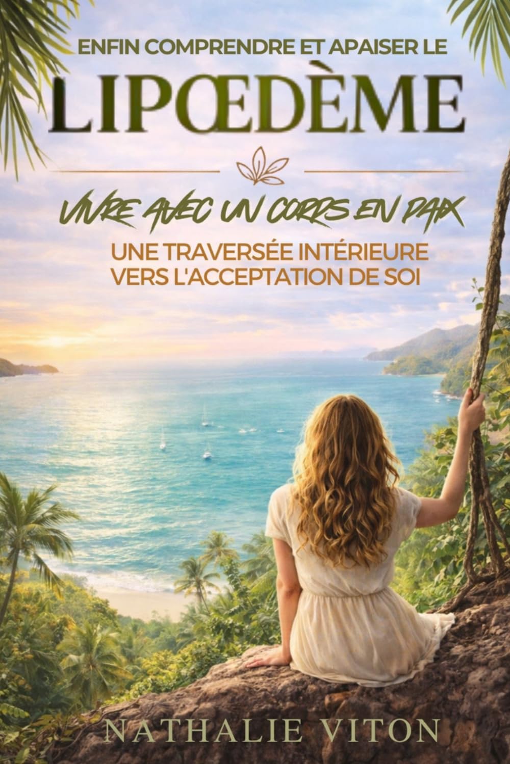 VIVRE AVEC UN CORPS EN PAIX: une traversée intime avec le lipoedeme
