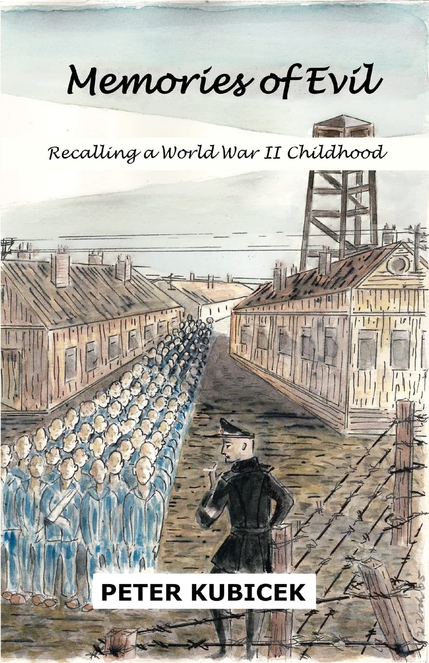 Memories of Evil: A World War II Childhood