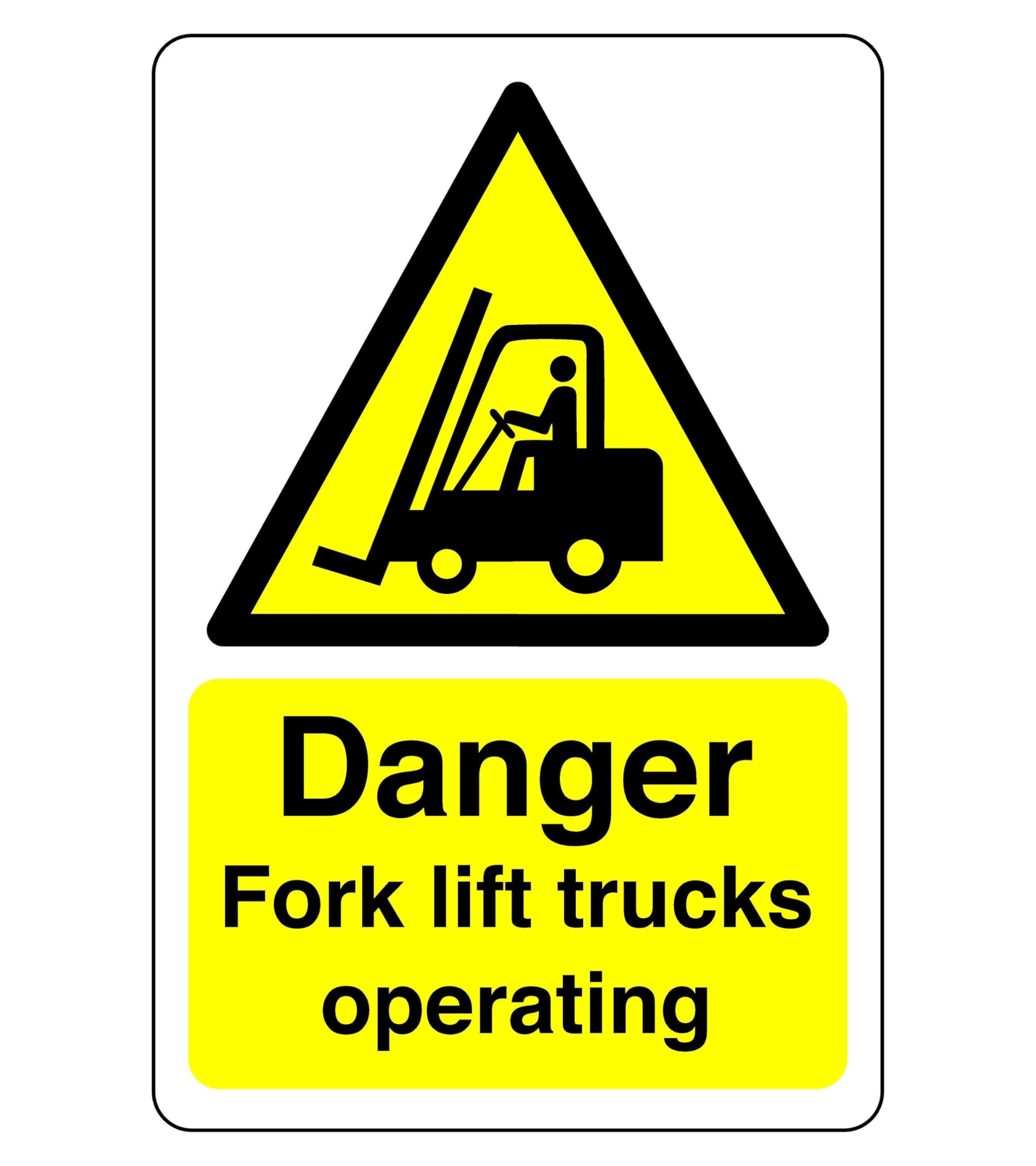 Danger Fork Lift Trucks operating Safety sign -1.2mm Rigid plastic 400mm x 300mm