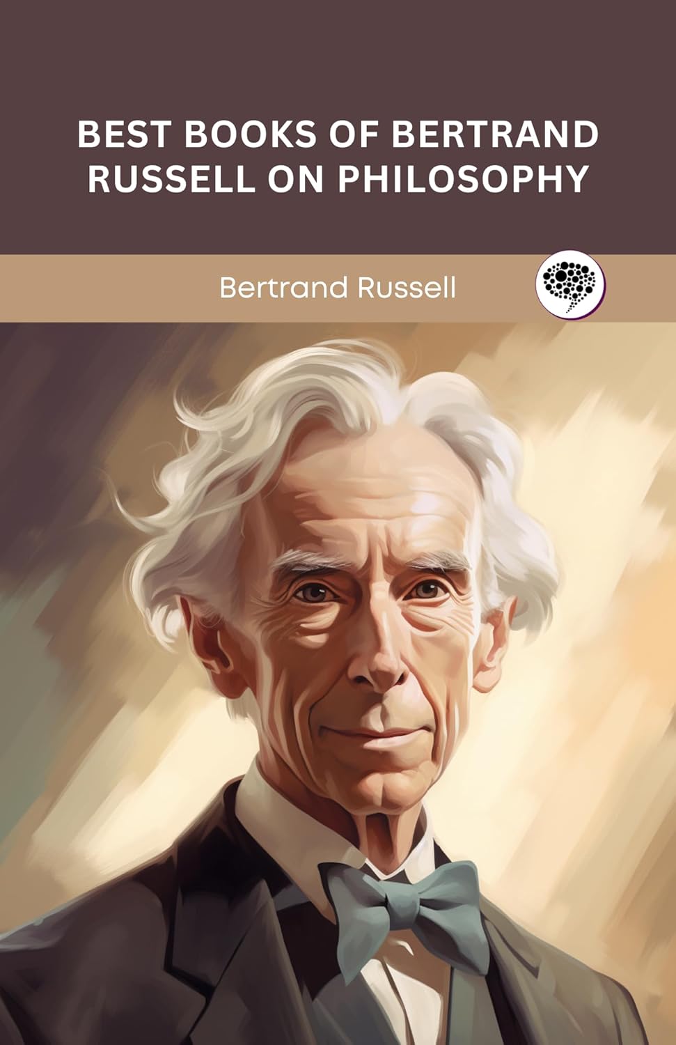 Best Books of Bertrand Russell on Philosophy (Grapevine edition) eBook