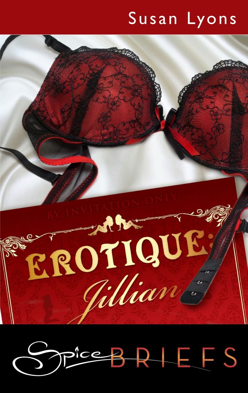 Buy Erotique: Jillian: Jillian – A Spicy Romance Where Mixing Business with Pleasure Is the Only Rule — BookShops.in